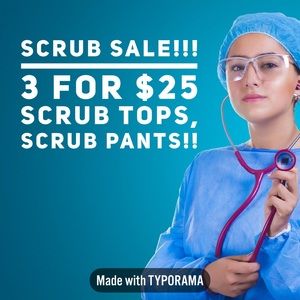Sets of 3 scrub tops and/or scrub pants for $25!!!
